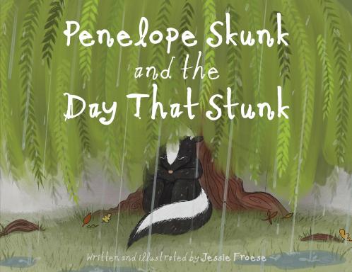 Penelope Skunk and the Day That Stunk