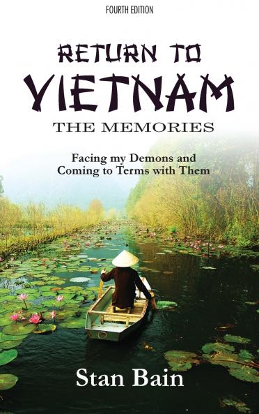 Return to Vietnam The Memories