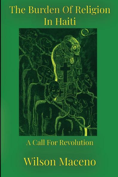 The Burden of Religion in Haiti