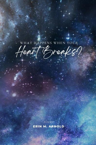 What Happens When Your Heart Breaks?