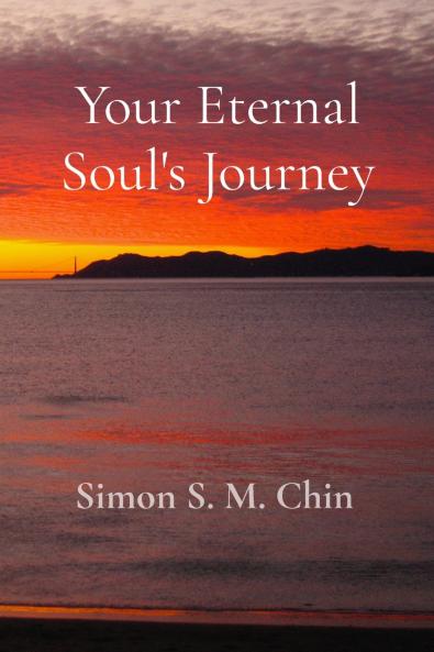 Your Eternal Soul's Journey