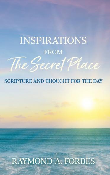 Inspirations From The Secret Place