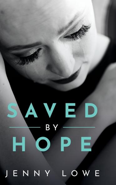 Saved By Hope