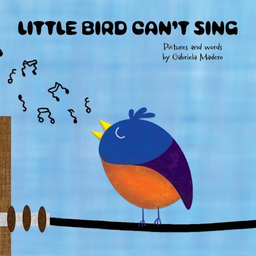 Little Bird Can't Sing