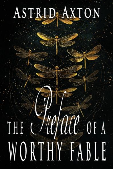 The Preface of a Worthy Fable