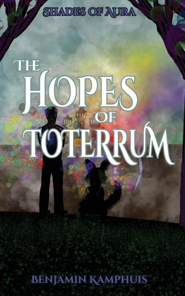 The Hopes of Toterrum