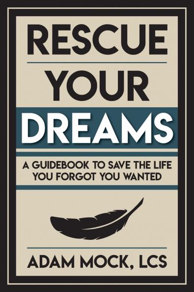 Rescue Your Dreams