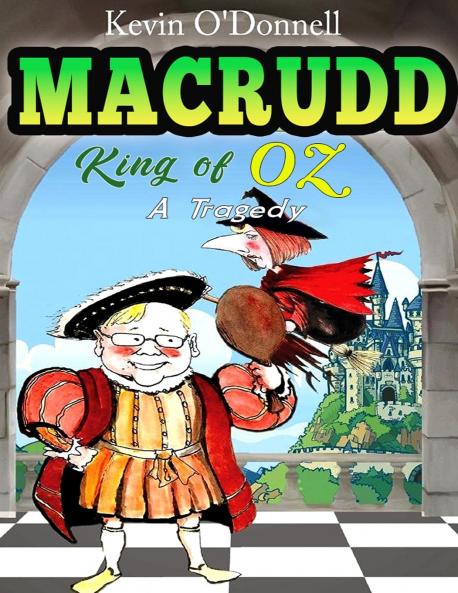 MacRudd -King of Oz- a Tragedy