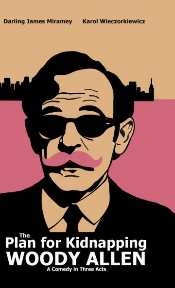 The Plan for Kidnapping Woody Allen
