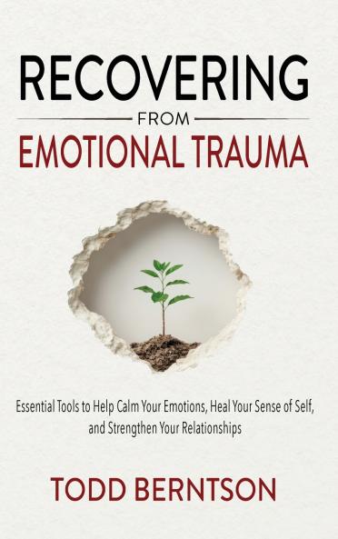 Recovering from Emotional Trauma