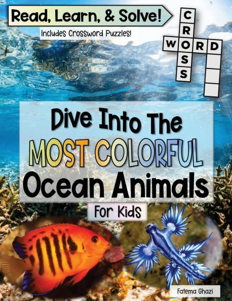 Dive Into The Most Colorful Ocean Animals Book For Kids