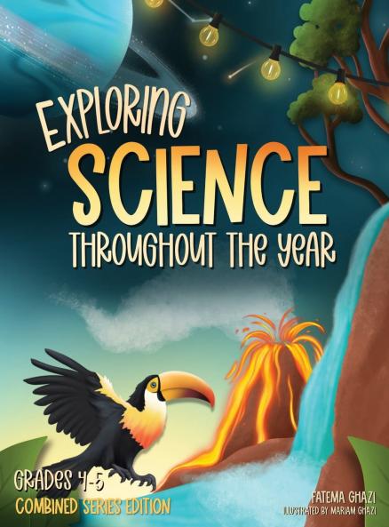 Exploring Science Throughout the Year