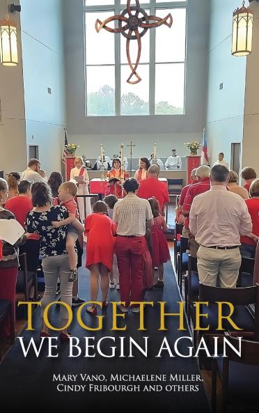 Together We Begin Again