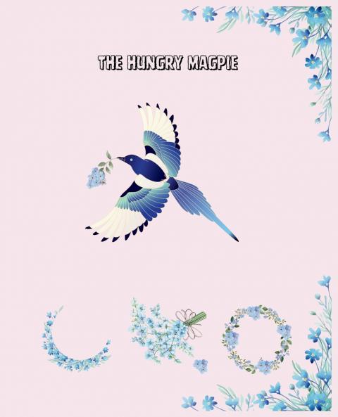 The Hungry Magpie