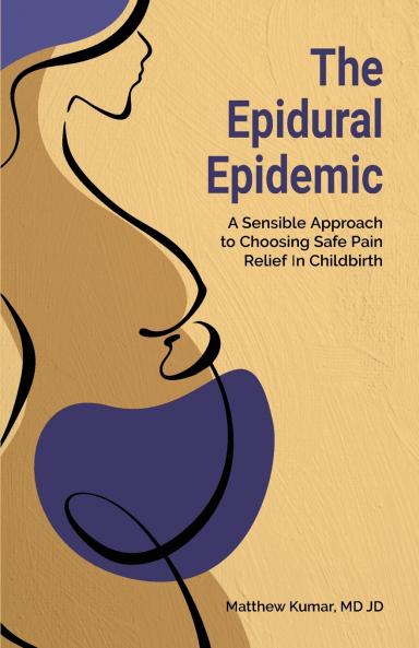 The Epidural Epidemic