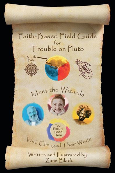 Faith-Based Field Guide for Trouble on Pluto
