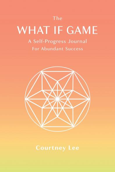 The What If Game