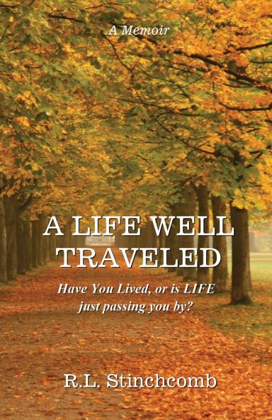 A Life Well Traveled