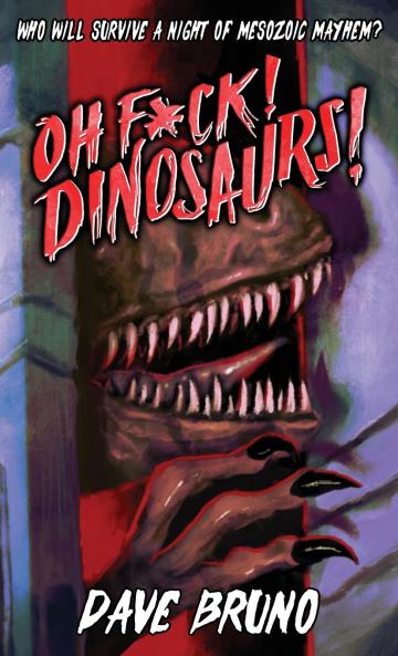 Oh F*ck! Dinosaurs!