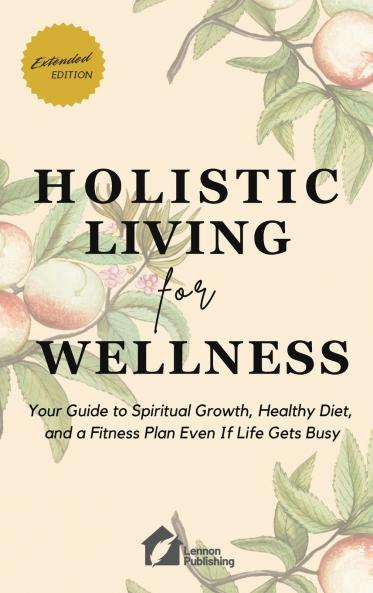 Holistic Living for Wellness