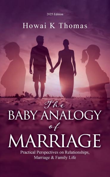 The Baby Analogy of Marriage
