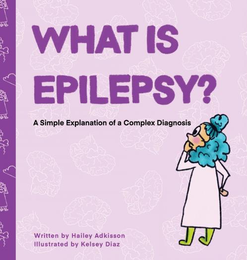 What is Epilepsy? A Simple Explanation of a Complex Diagnosis