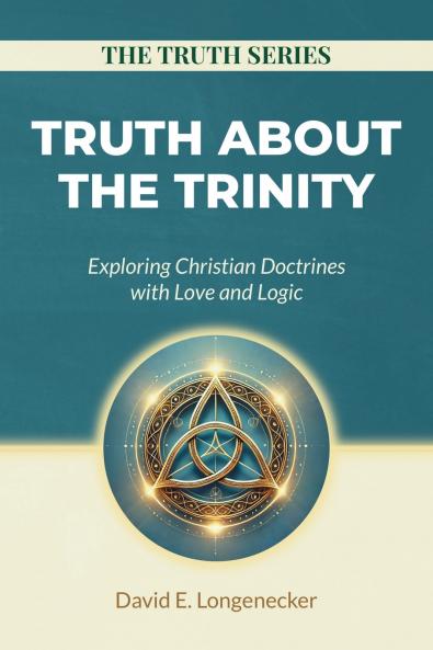 Truth about the Trinity