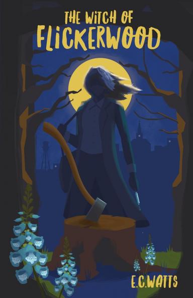 The Witch of Flickerwood