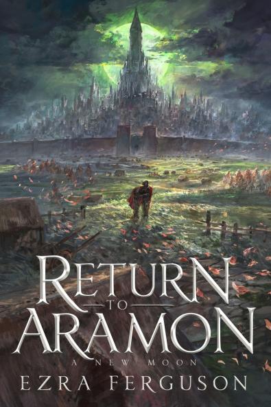 Return to Aramon - A New Moon