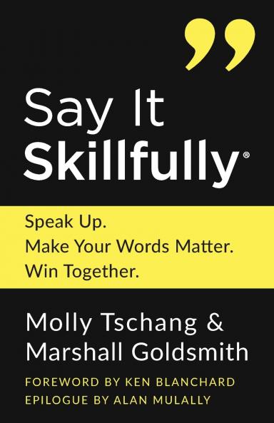 Say It Skillfully