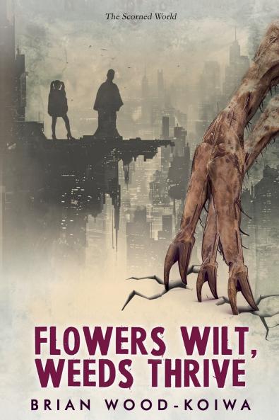 Flowers Wilt Weeds Thrive