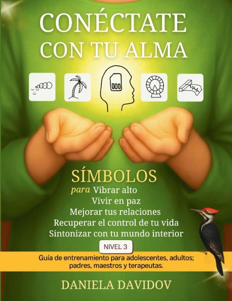 Conectate con tu alma. Nivel 3
