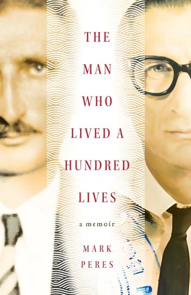 The Man Who Lived a Hundred Lives
