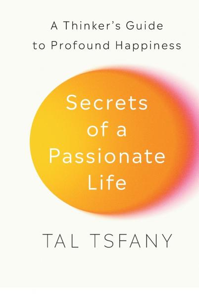 Secrets of a Passionate Life