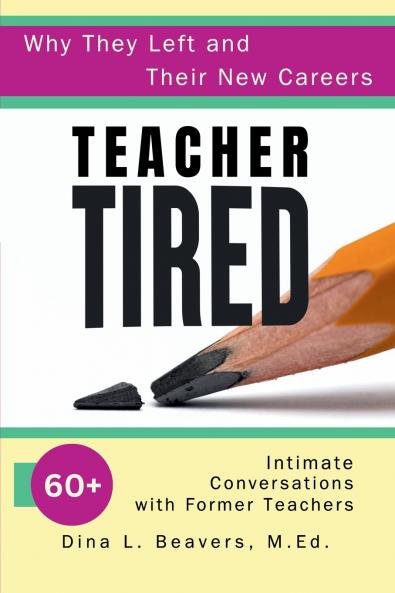 Teacher Tired