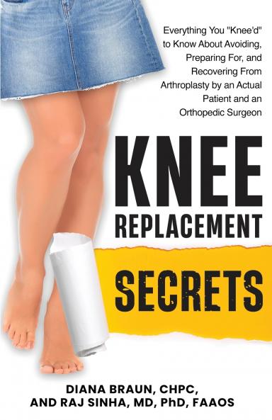 Knee Replacement Secrets