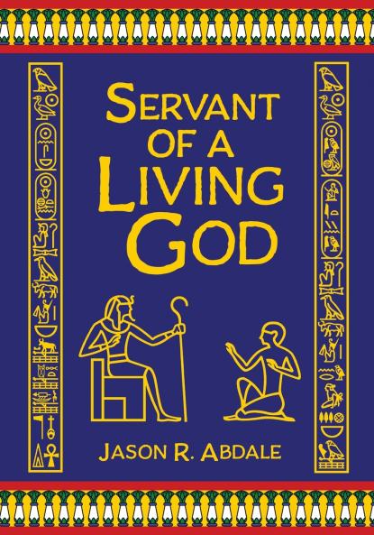 Servant of a Living God
