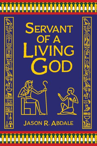 Servant of a Living God