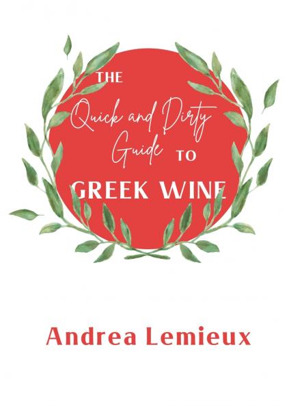 The Quick and Dirty Guide to Greek Wine