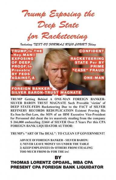 TRUMP Exposing the Deep State for Racketeering