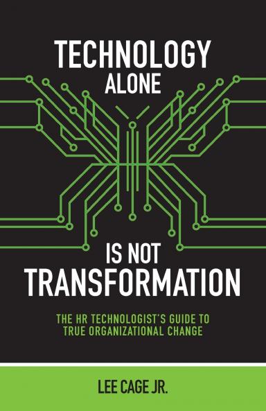 Technology Alone Is Not Transformation