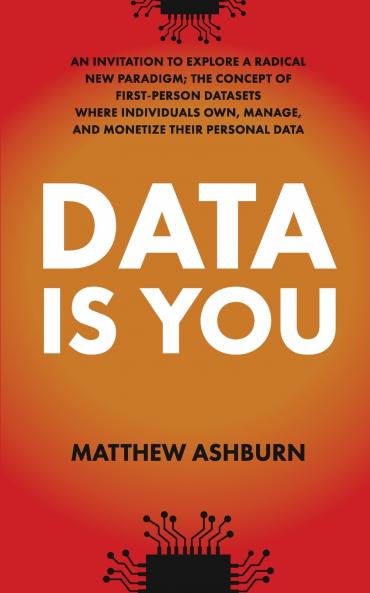 Data IS You