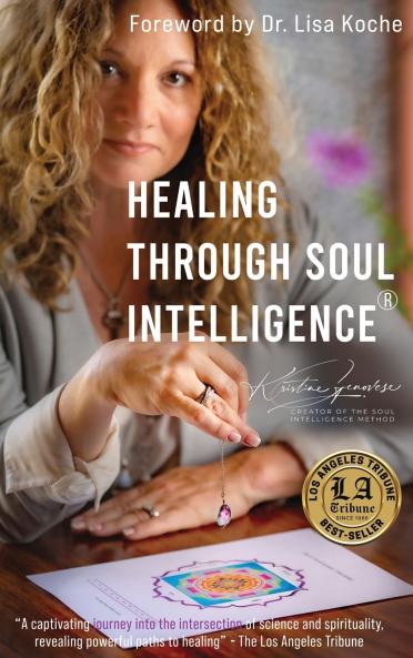 Healing Through Soul Intelligence®
