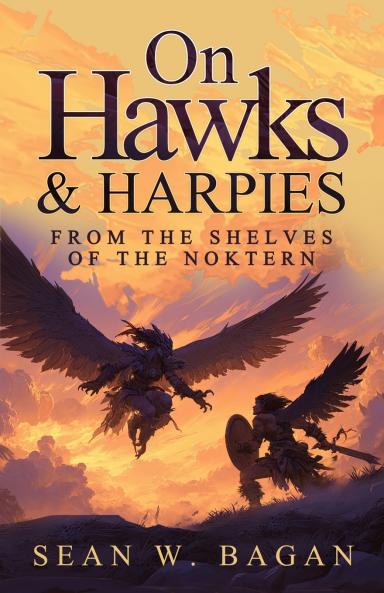 On Hawks & Harpies