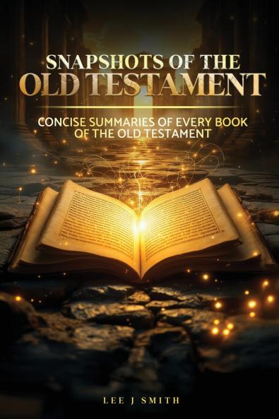 Snapshots of the Old Testament