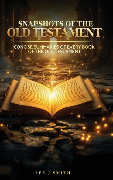 Snapshots of the Old Testament