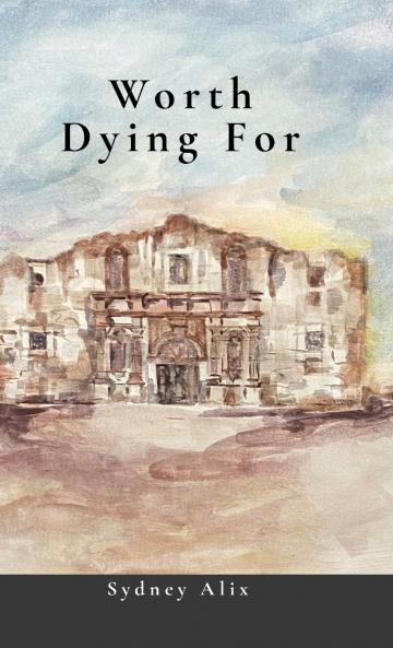 Worth Dying For