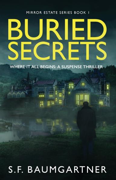 Buried Secrets - Where It All Begins