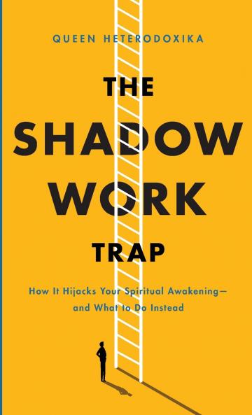 The Shadow Work Trap