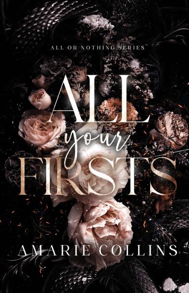 ALL YOUR FIRSTS